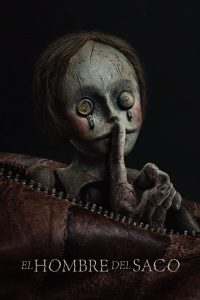 El hombre del saco (2024) | Bagman | Bagman: Espíritu Del Mal